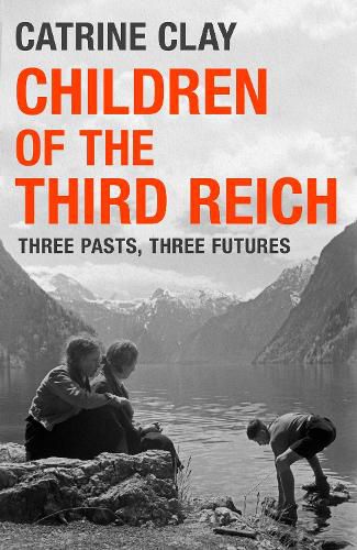 Cover image for Children of the Third Reich