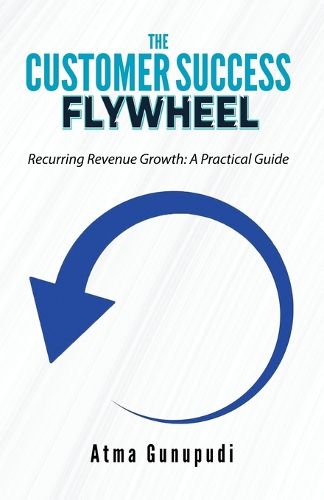 Cover image for The Customer Success Flywheel