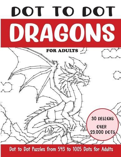 Dot to Dot Dragons for Adults