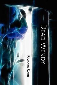 Cover image for Dead Wendy