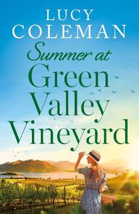 Cover image for Summer at Green Valley Vineyard