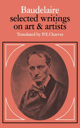 Cover image for Baudelaire: Selected Writings on Art and Artists