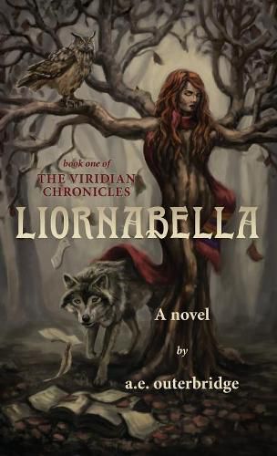 Cover image for Liornabella: Book One of The Viridian Chronicles