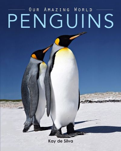 Cover image for Penguins: Amazing Pictures & Fun Facts on Animals in Nature