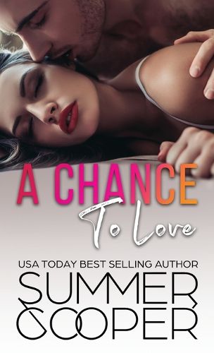 Cover image for A Chance To Love