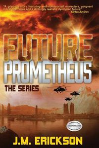 Cover image for Future Prometheus: The Series