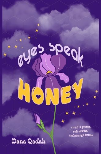 Cover image for Eyes Speak Honey