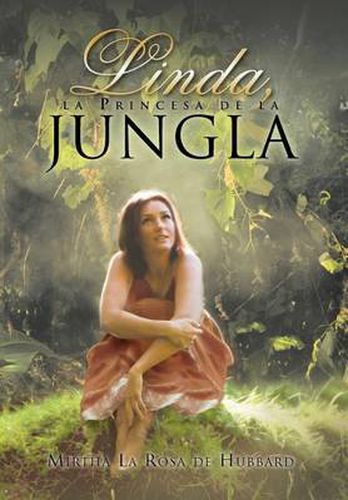 Cover image for Linda, La Princesa de La Jungla