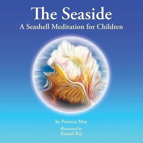 Cover image for The Seaside: A Seashell Meditation for Children