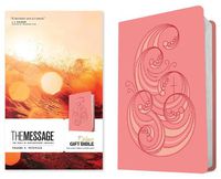 Cover image for The Message Deluxe Gift Bible, Pink and Gold Waves