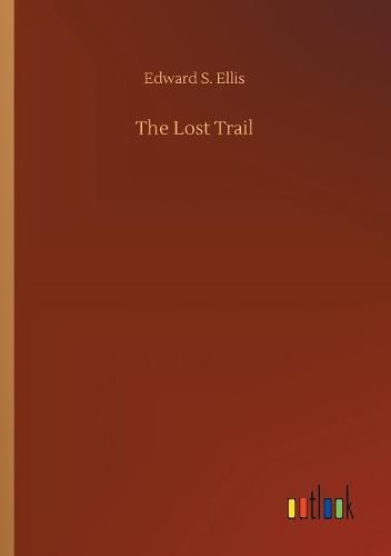 Cover image for The Lost Trail