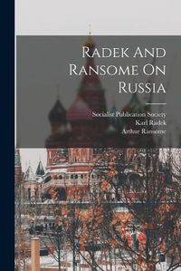 Cover image for Radek And Ransome On Russia