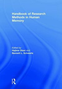 Cover image for Handbook of Research Methods in Human Memory