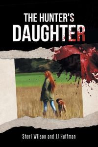 Cover image for The Hunter's Daughter