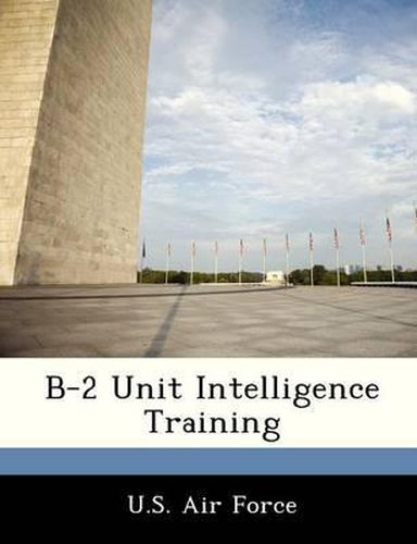 Cover image for B-2 Unit Intelligence Training