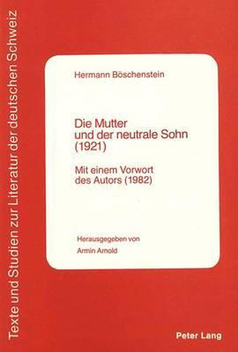 Cover image for Die Mutter Und Der Neutrale Sohn: Mit Einem Vorwort Des Autors