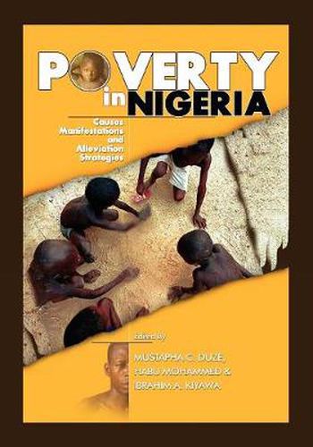 Cover image for Poverty in Nigeria: Causes, Manifestations and Alleviation Strategies