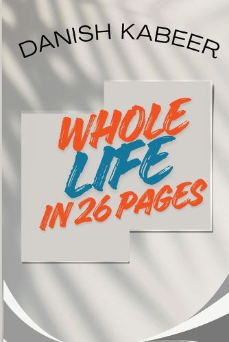 Cover image for Whole Life in 26 Pages