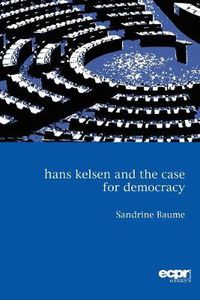 Cover image for Hans Kelsen and the Case for Democracy