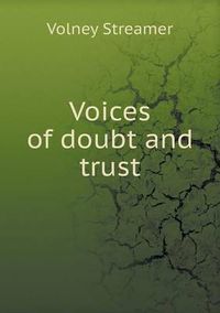 Cover image for Voices of doubt and trust