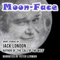 Cover image for Moon-Face and Other Stories