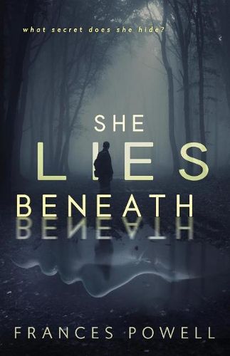 She Lies Beneath: A Chief Inspector Cam Fergus Mystery