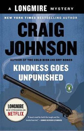 Cover image for Kindness Goes Unpunished: A Longmire Mystery