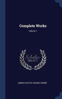 Cover image for Complete Works; Volume 1