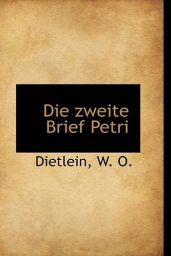 Cover image for Die Zweite Brief Petri