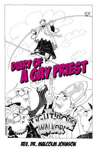 Cover image for Diary Of A Gay Priest - The Tightrope Walker