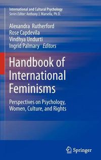 Cover image for Handbook of International Feminisms: Perspectives on Psychology, Women, Culture, and Rights