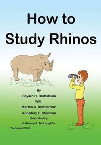 Cover image for How to Study Rhinos