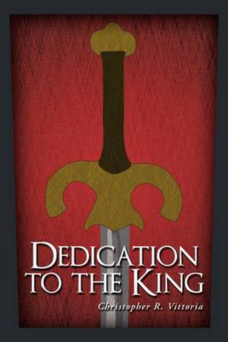 Cover image for Dedication to the King