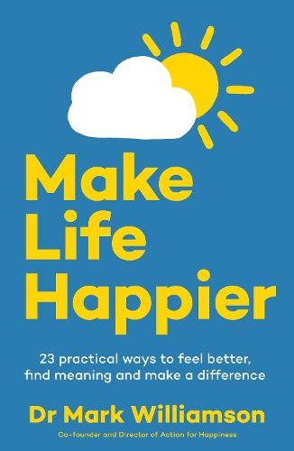 Cover image for Make Life Happier