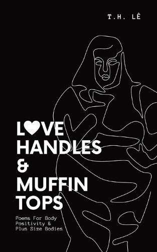 Cover image for Love Handles & Muffin Tops