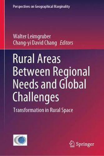 Rural Areas Between Regional Needs and Global Challenges: Transformation in Rural Space