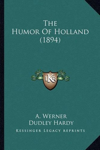 Cover image for The Humor of Holland (1894)