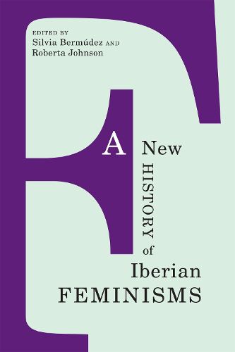 Cover image for A New History of Iberian Feminisms