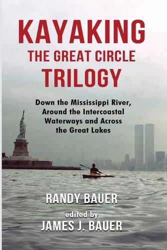 Cover image for Kayaking the Great Circle Trilogy