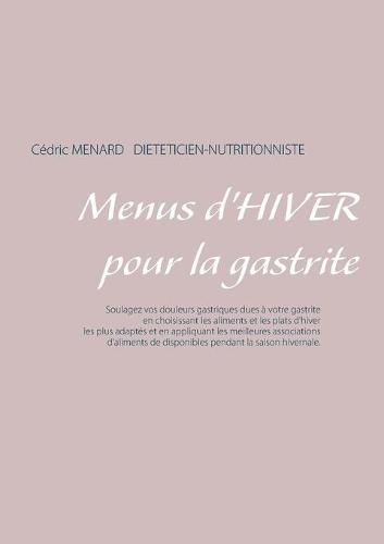 Menus d'hiver pour la gastrite