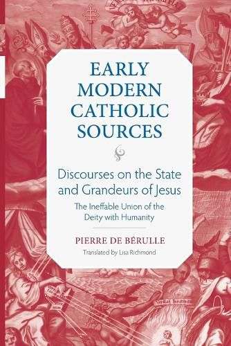 Cover image for Discourses on the State and Grandeurs of Jesus