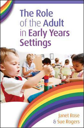 Cover image for The Role of the Adult in Early Years Settings