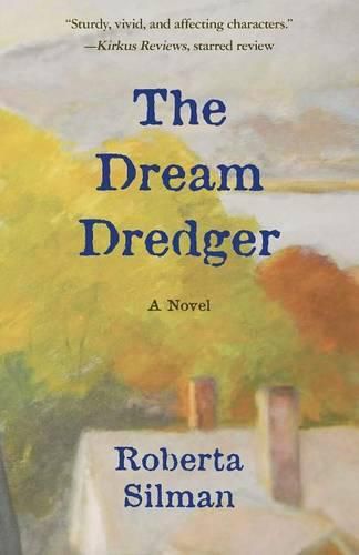 Cover image for The Dream Dredger: A Novel