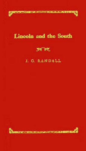 Cover image for Lincoln and the South