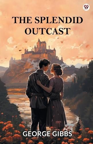 Cover image for The Splendid Outcast (Edition1)