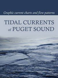 Cover image for Tidal Currents of Puget Sound