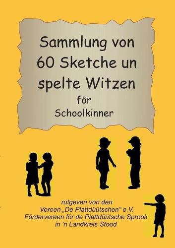 Cover image for Sammlung von 60 Sketche un spelte Witzen foer Schoolkinner