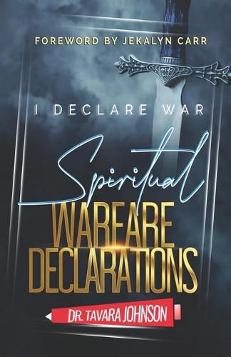 Cover image for I Declare War: Spiritual Warfare Declarations