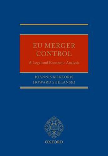 Cover image for EU Merger Control: A Legal and Economic Analysis