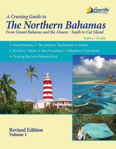 Cover image for A Cruising Guide To The Northern Bahamas